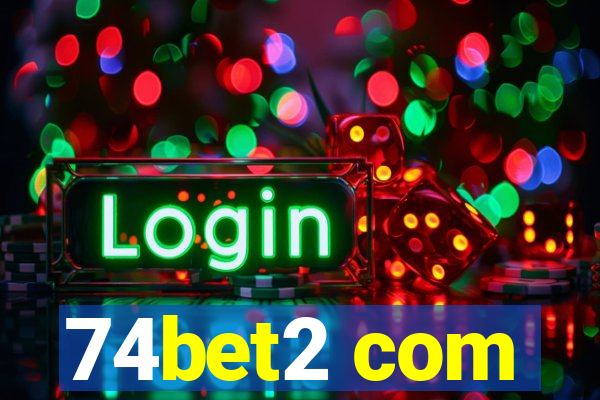 74bet2 com